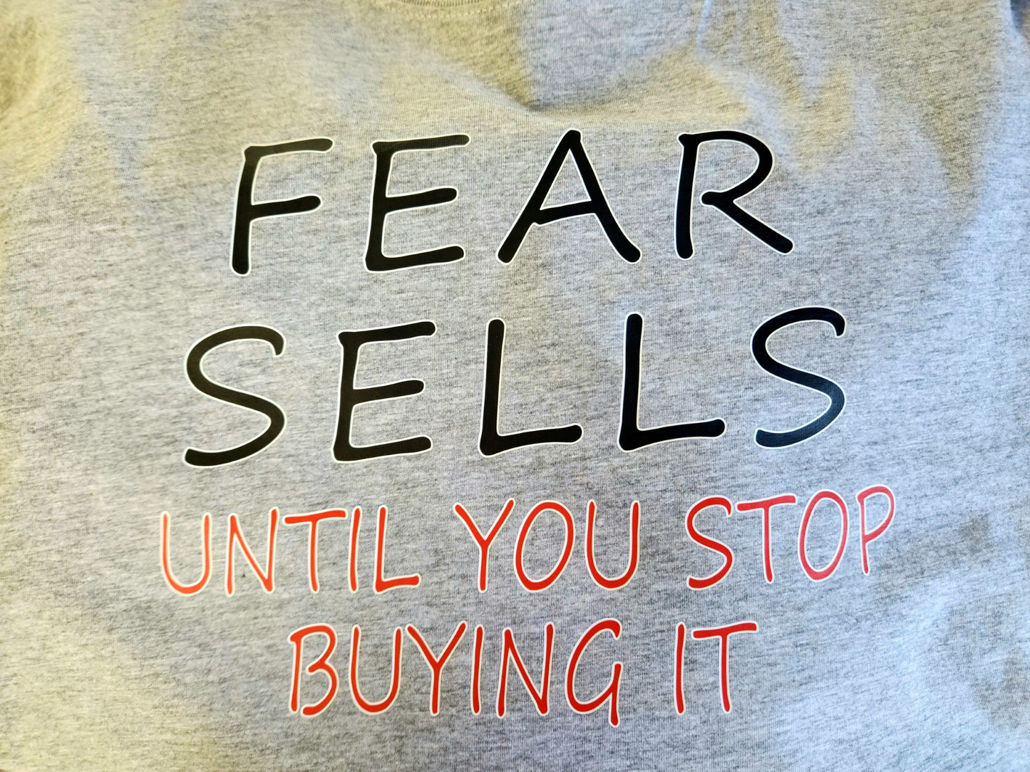 Fear Sells T-Shirt