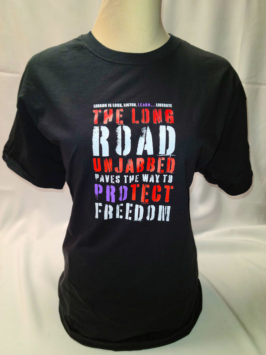 "The Long Road to Protect Freedom" T-shirt in black